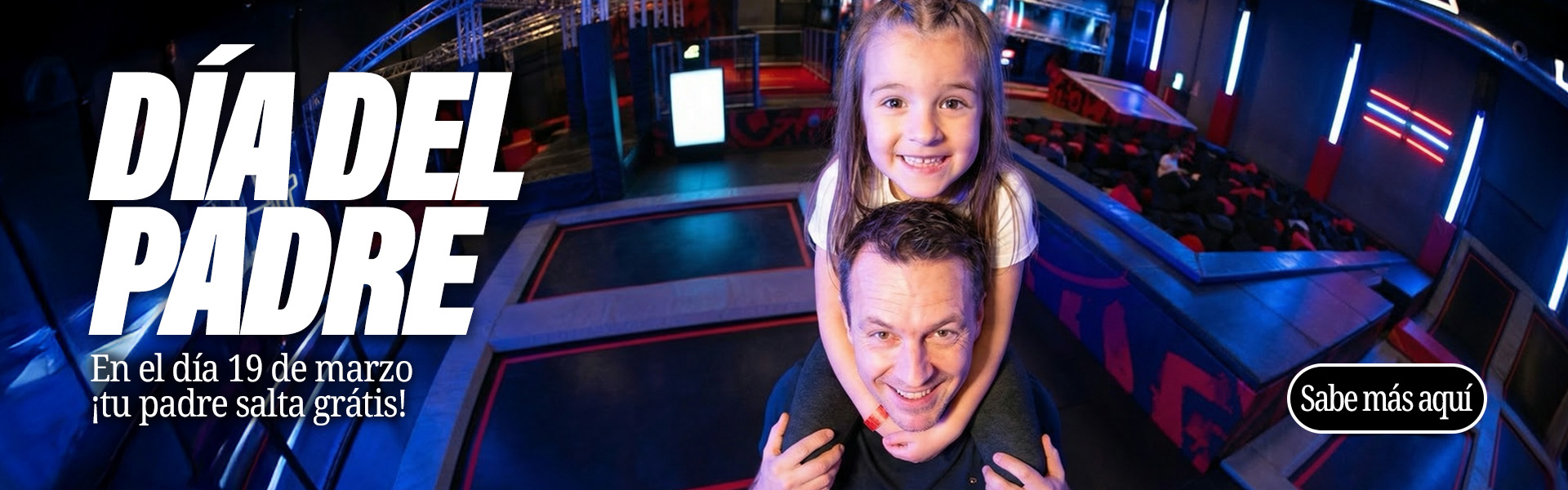 Día del Padre JumpYard Sevilla